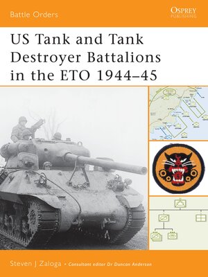 cover image of US Tank and Tank Destroyer Battalions in the ETO 1944&#8211;45